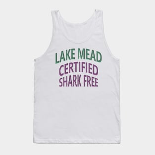 Lake Mead - Certified Shark Free Tank Top